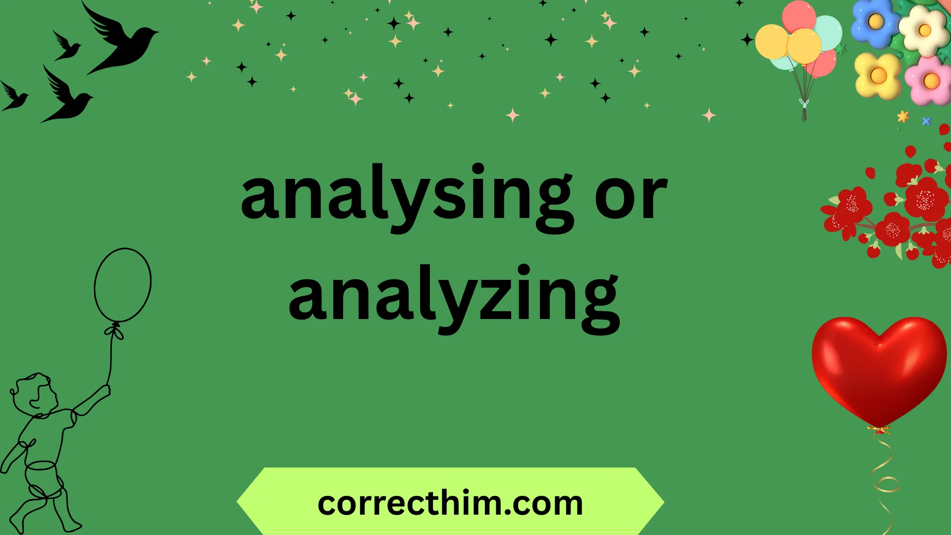 analysing or analyzing