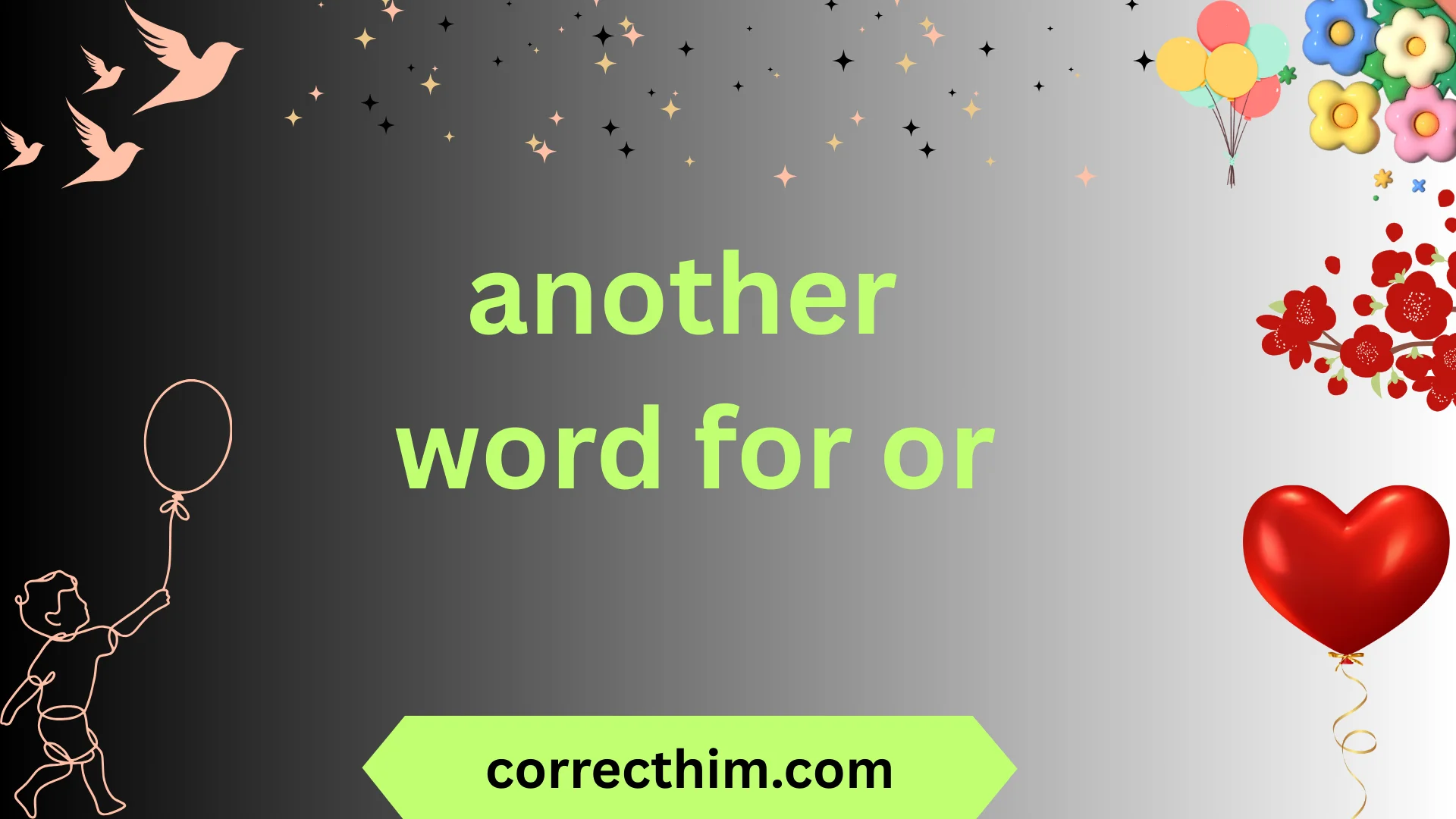 another word for or