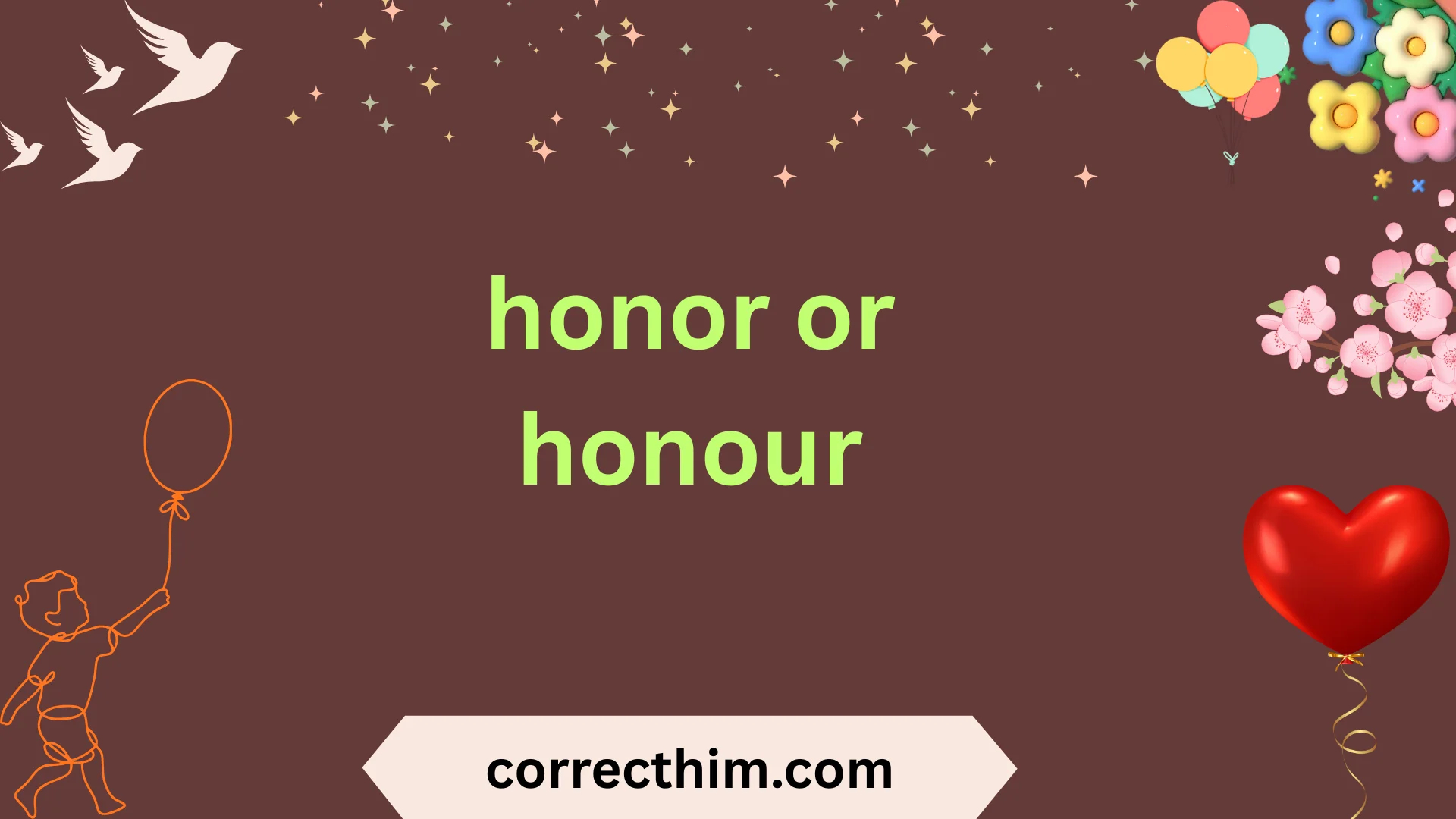 honor or honour
