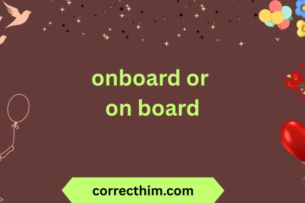 onboard or on board