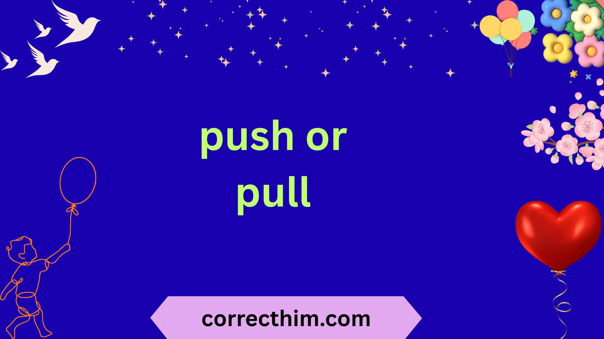 push or pull