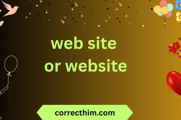 web site or website