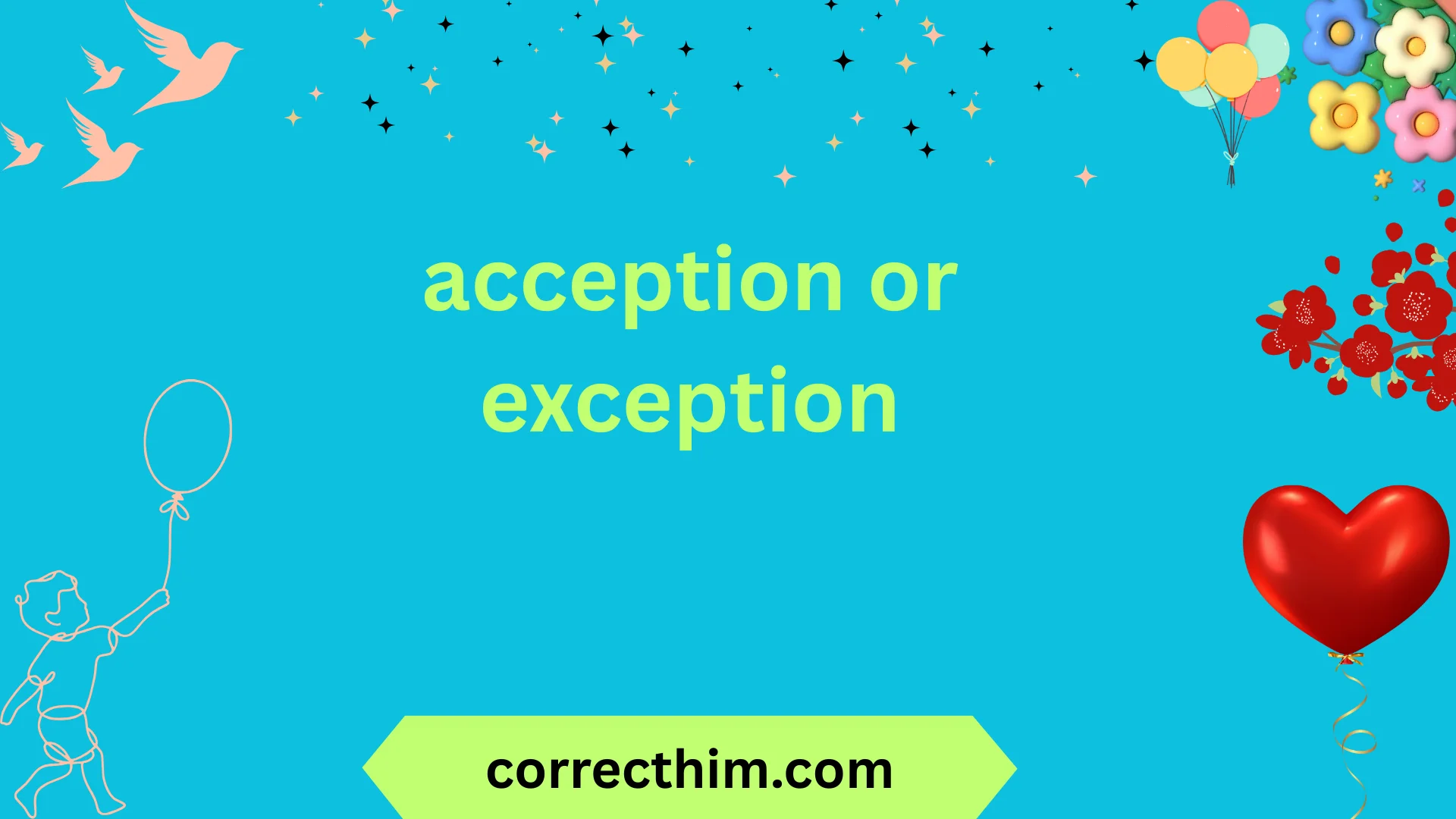 acception or exception