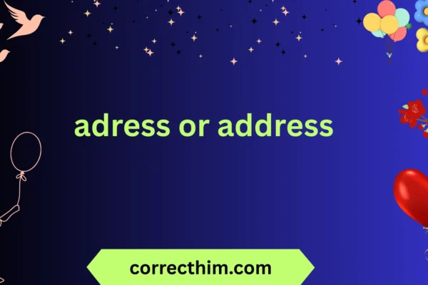 adress or address