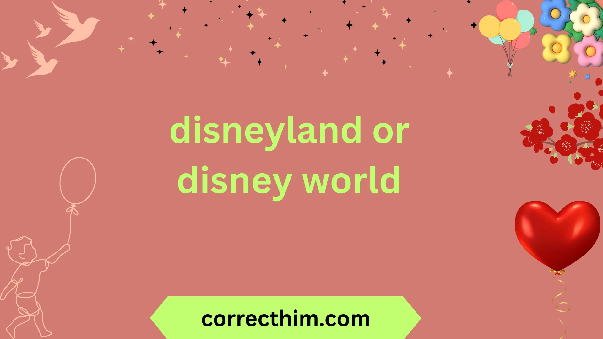 disneyland or disney world