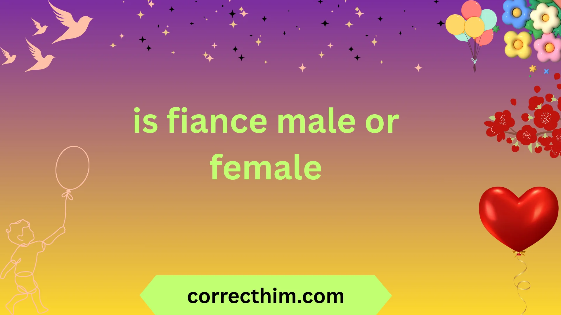 is fiance male or female