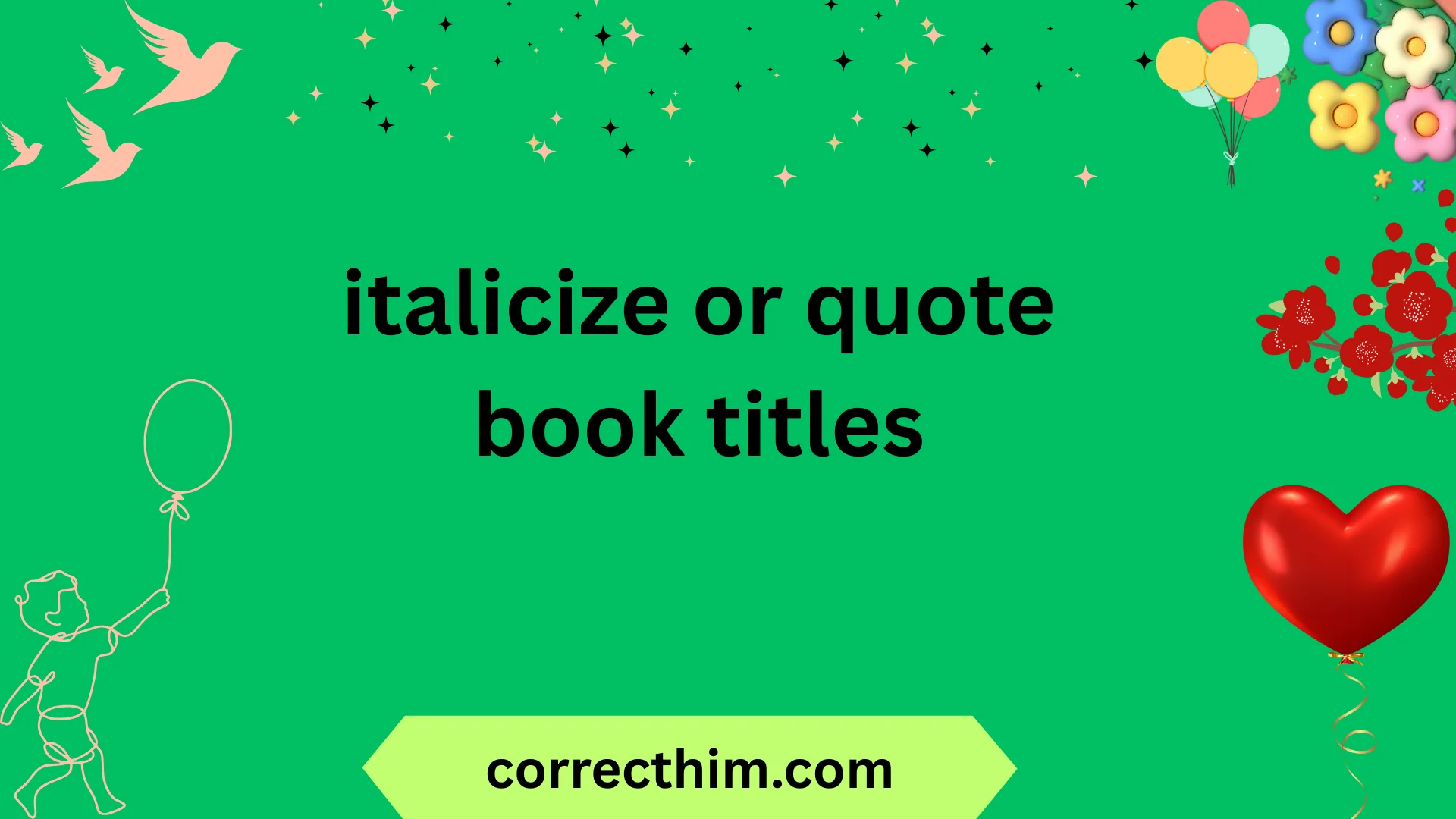 italicize or quote book titles