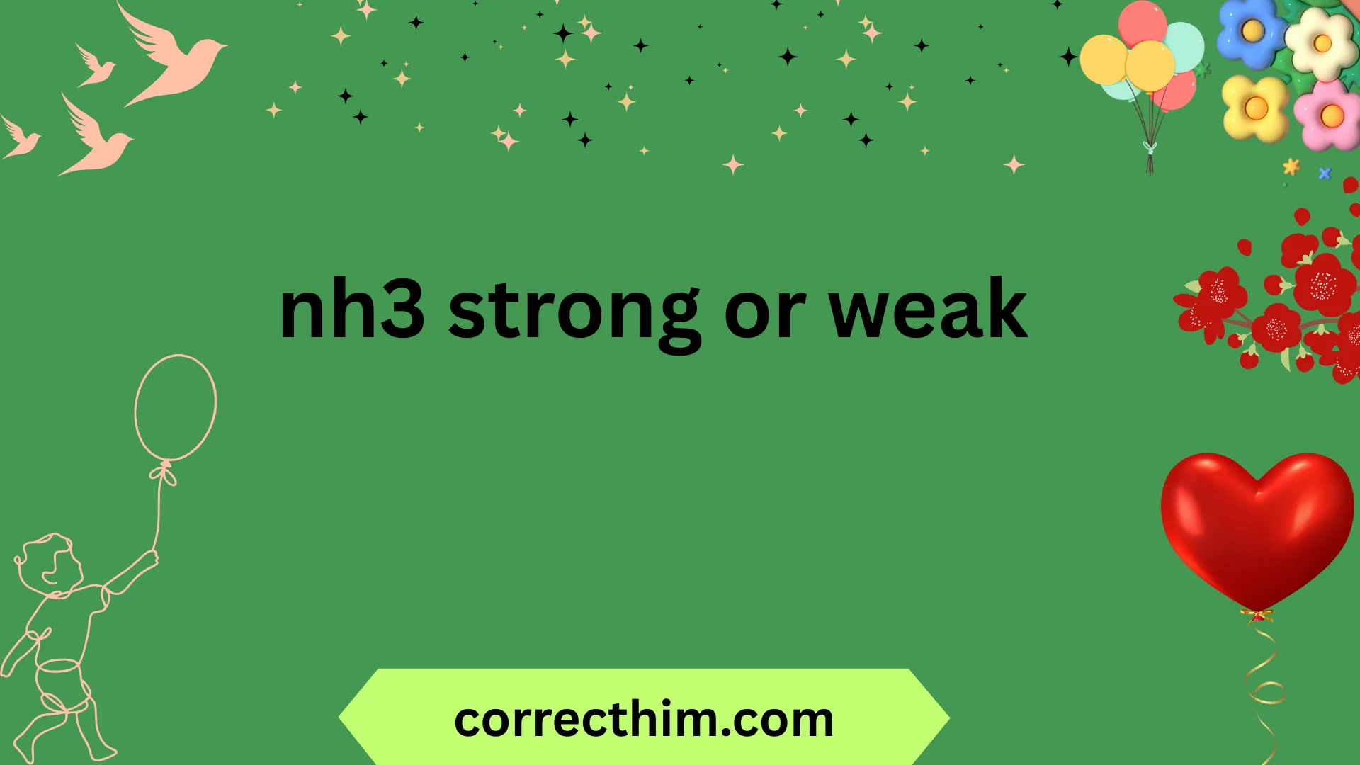 nh3 strong or weak