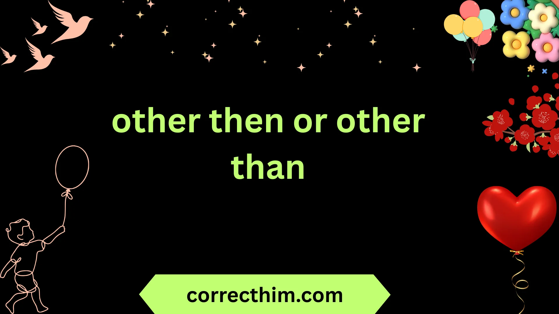 other then or other than