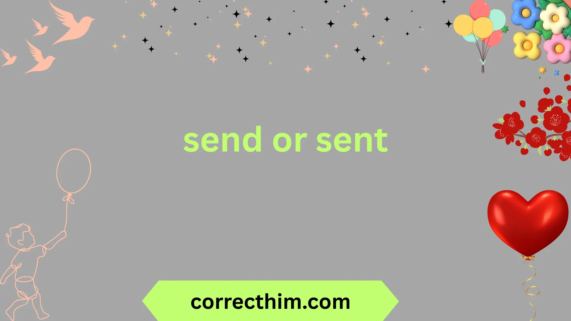 send or sent