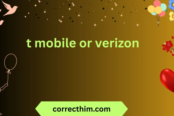 t mobile or verizon