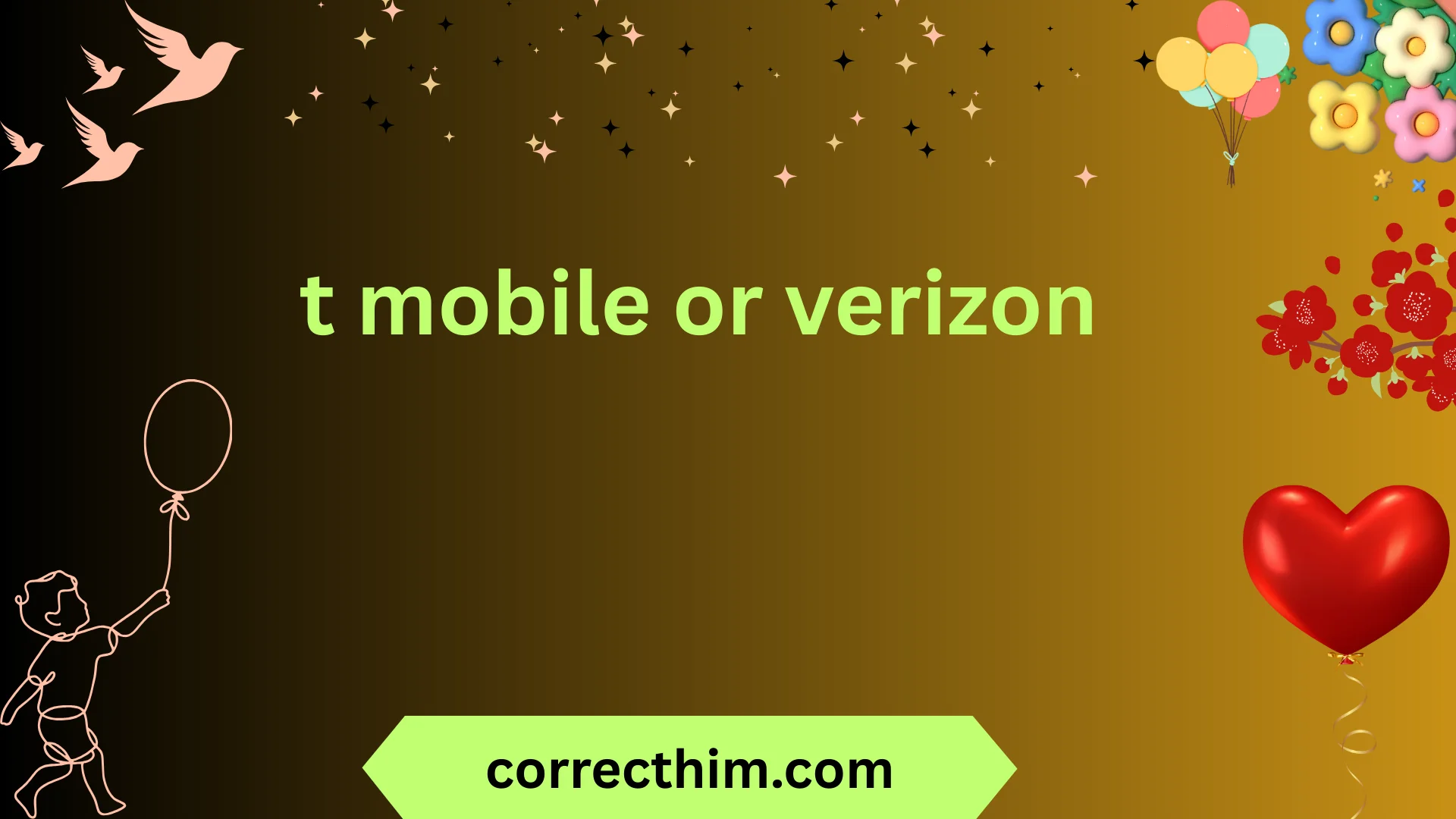 t mobile or verizon