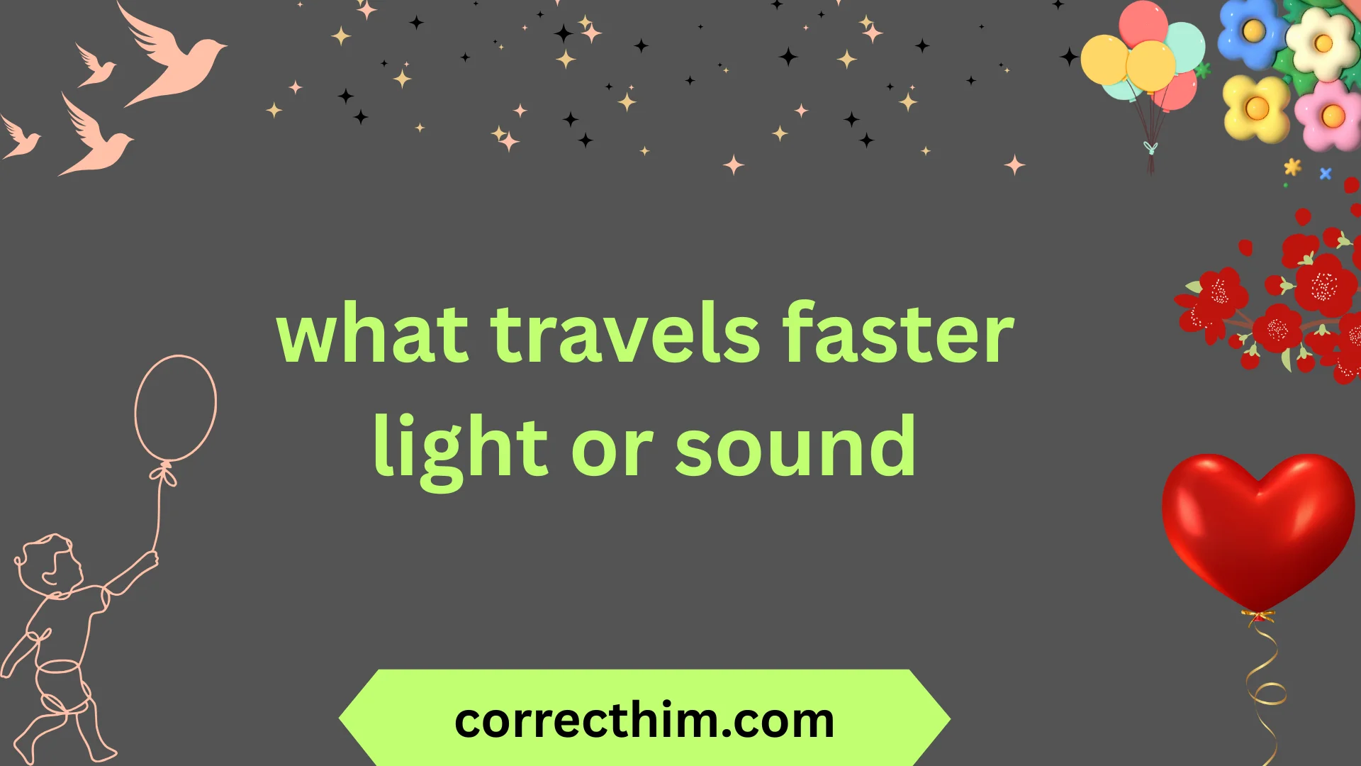 what travels faster light or sound