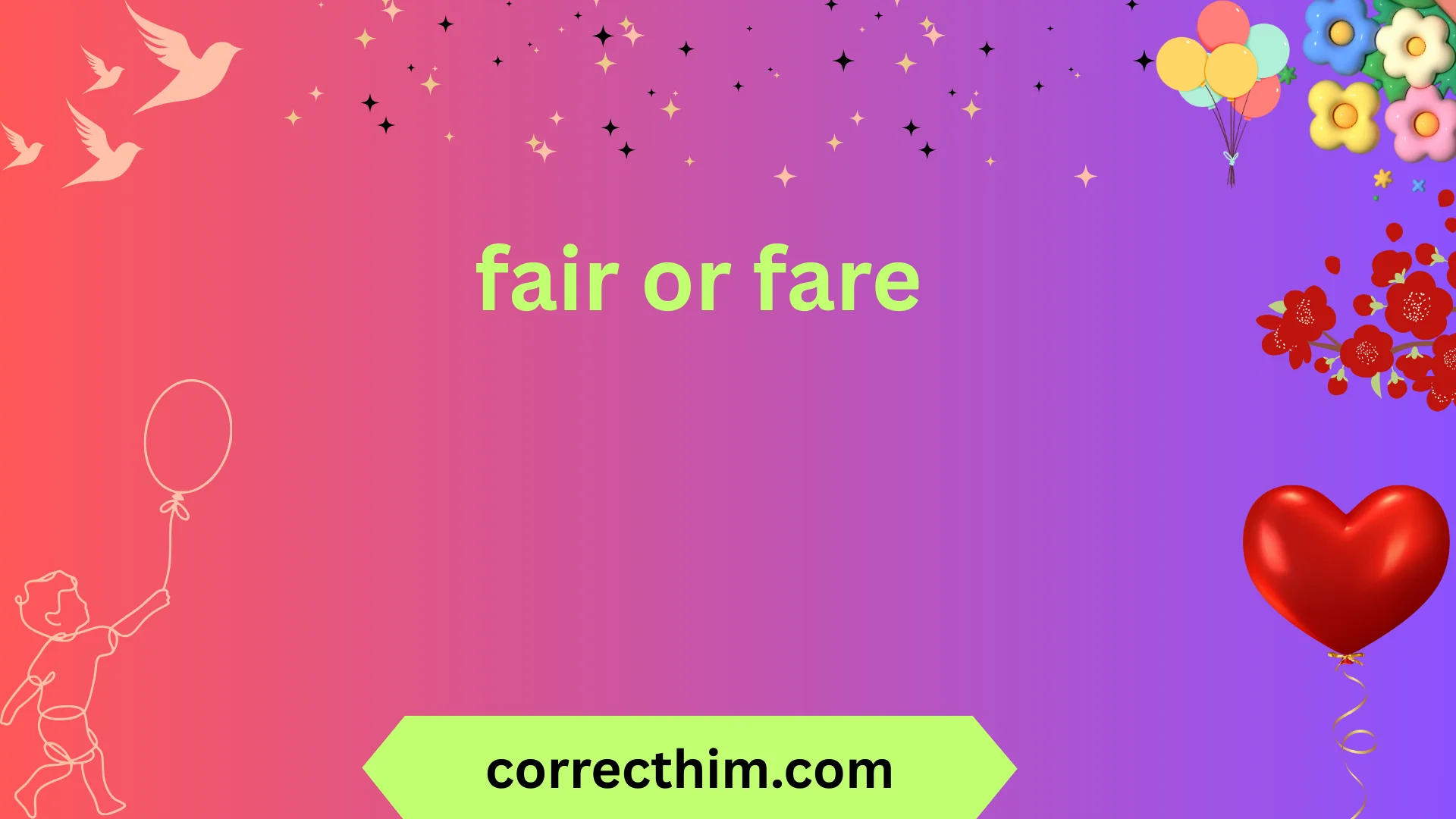 fair or fare