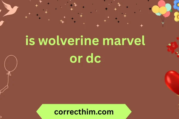 is wolverine marvel or dc