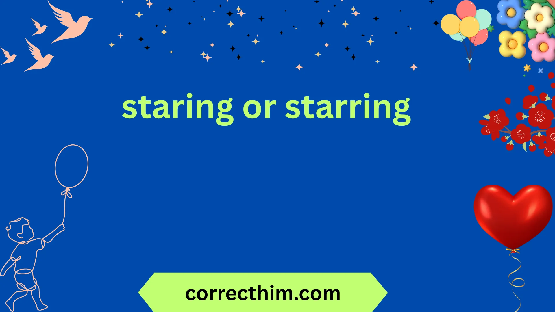 staring or starring