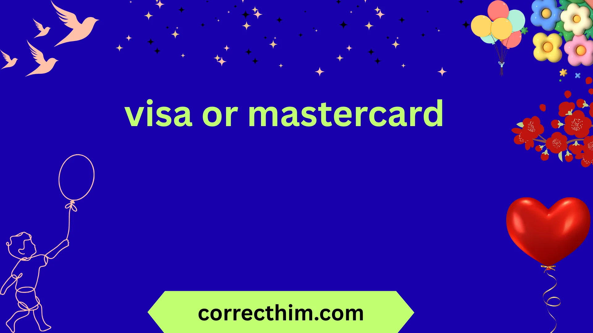 visa or mastercard